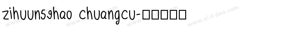 zihuun59hao chuangcu字体转换
